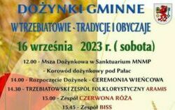 Zdjęcie do Gminne Święto Plon&oacute;w w Trzebiatowie