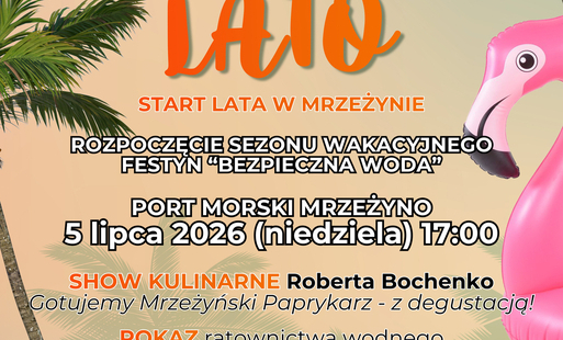 Zdjęcie do HELLO LATO! Zaczynamy wakacje w Mrzeżynie!