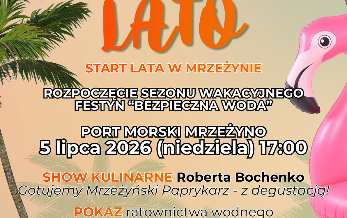 Zdjęcie do HELLO LATO! Zaczynamy wakacje w Mrzeżynie!