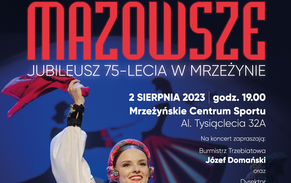 Zdjęcie do Koncert Zespołu MAZOWSZE - Jubileusz 75-lecia w Mrzeżynie